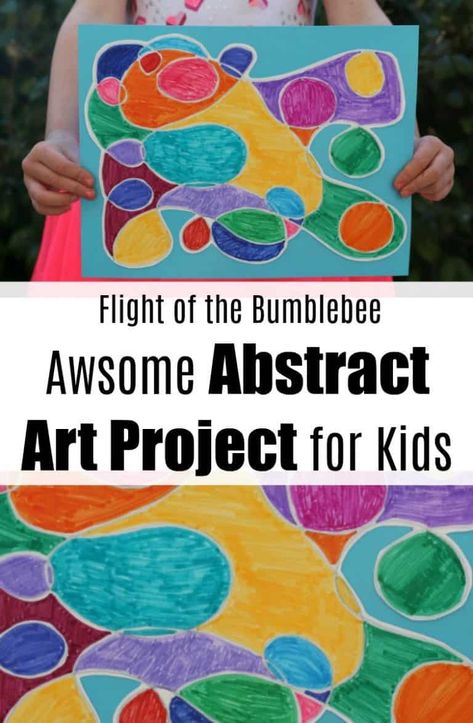 Flight of the Bumblebee: Abstract Art Project for Kids - lw vogue Flight Of The Bumblebee, Abstract Art Lesson, Abstract Art For Kids, Easy Abstract Art, Abstract Art Projects, Art Project For Kids, Kindergarten Art Projects, Project For Kids, Fantasy Magic