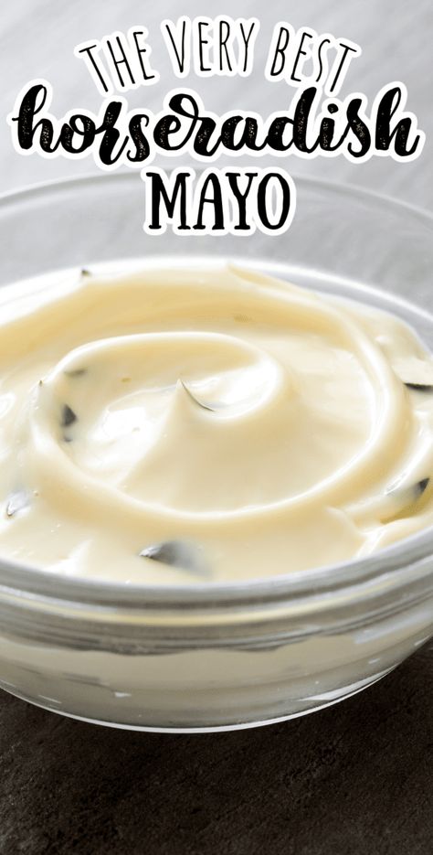 Horseradish Aioli Recipe, Horseradish Aioli, Horseradish Mayo, Creamy Horseradish Sauce, Beef Dip, Sandwich Sauces, Mayo Recipe, Mayo Sauce, Aioli Recipe