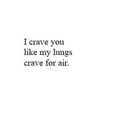 Crave You Quotes, Whatsapp Info, I Crave You, Crave You, Love Quotes Photos, Soulmate Quotes, Best Love Quotes, Cute Love Quotes, Love You Forever