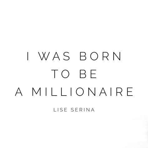 Black Women Millionaires, Quotes About Being Rich, Self Made Millionaire Women, I Will Be The First Millionaire, I Am A Multi Millionaire, Be A Millionaire, Affirmation Board, Vision Board Affirmations, World Quotes