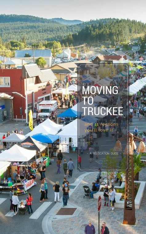 Are you thinking about moving to Truckee Ca? Here are arguably the top reasons you'll love relocating to Truckee, including activities, climate, proximity to shopping, schools dining hotspots and lots more.  #lovewhereyoulive #truckeelove Truckee California Things To Do In, Eureka California Things To Do, Moving To Knoxville Tennessee, Moving To Calgary, Truckee California, Moving To Idaho, Small Towns Usa, The Shire, Relocation