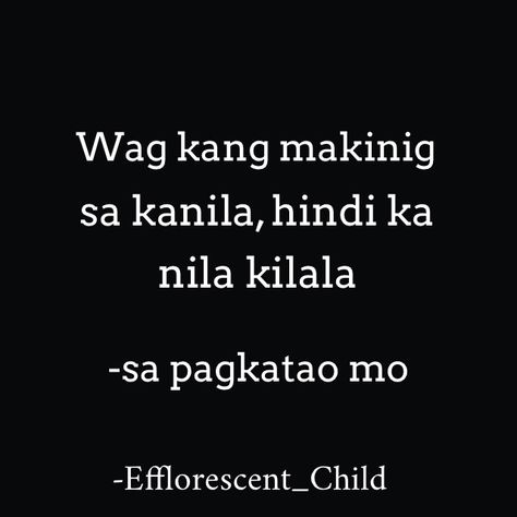 We all have our critics.  Don’t listen to those who know nothing about you. Haiku Tagalog, Short Poems, Know Who You Are, Know Nothing, Poetry, Writing, Feelings, Quotes, Quick Saves