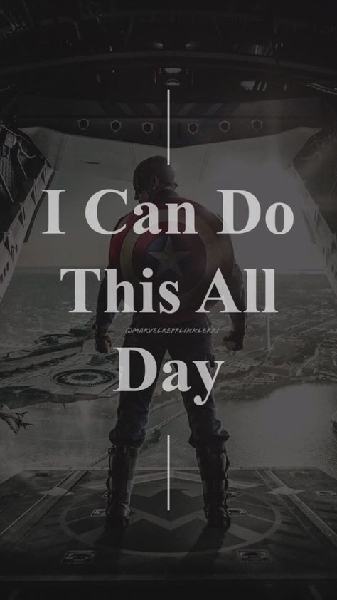 Captain America Quotes Wallpaper, Marvel Quote Wallpapers, I Can Do This All Day, I Can Do This All Day Captain America, Captain America Quotes, Marvel Phone Wallpaper, Batman Quotes, Captain America Wallpaper, Marvel Superheroes Art