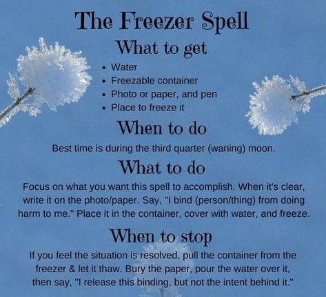 Freezer spell Freezer Spell, Karma Spell, Witchcraft 101, Witchcraft Spells For Beginners, Banishing Spell, Hoodoo Spells, Witchy Tips, Spells For Beginners, Jar Spells