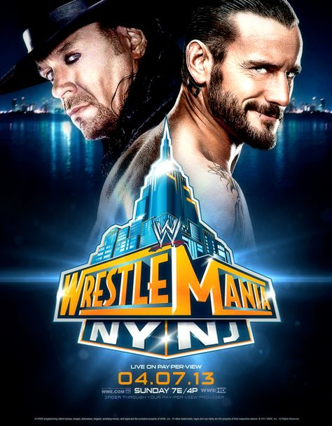 Wrestlemania Logo, Wwf Poster, Wrestlemania 29, Wwe Ppv, Punk Wallpaper, Wwe Wrestlemania, Wrestling Posters, The Undertaker, Metlife Stadium