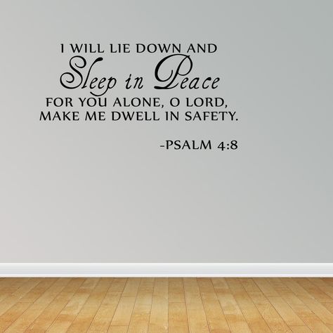 Owners Bedroom, Bible Verse Lettering, Sleep In Peace, New Home Quotes, Psalm 4 8, Scripture Wall Decal, Nursery Bible Verses, Prayer Signs, Psalm 4