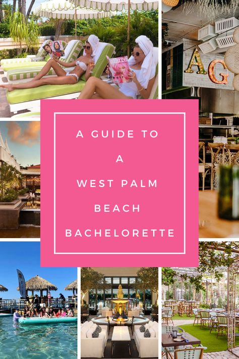 Your Guide to a West Palm Beach Bachelorette Getaway: What to Do, Where to Eat, and How to have the best bachelorette party in Florida West Palm Beach Bachelorette, Palm Beach Bachelorette, Bachelor Party Activities, Downtown West Palm Beach, Palm Beach Resort, Bachelorette Planning, Palm Springs Bachelorette, Bachelorette Party Beach, Wedding Bachelorette Party