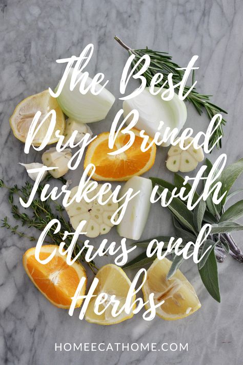 The Best Dry Brined Turkey with Citrus and Herbs Dry Brined Turkey, Rosemary Turkey, Dry Brine Turkey, Brined Turkey, Dry Brine, Turkey Brine, Turkey Time, Sprouts With Bacon, Easy Slow Cooker Recipes