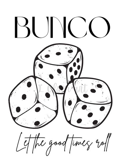 Bunco decoration Bunco Table Signs, Bunco Sayings Funny, Bunco Shirts, Bunco Napkins, Bunco Sheets Free Printable, Bunco Prizes, Prize Ideas, Bunco Party, Party Prints