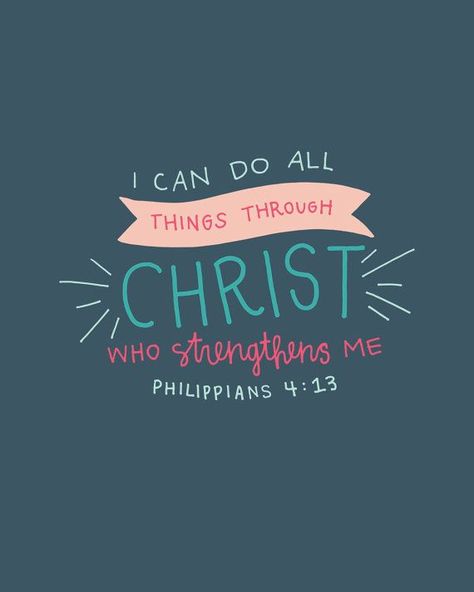 I can do all things through Christ who strengthens me Philippians 4:13 wallpaper Tattoo Quotes About Strength, Ayat Alkitab, Philippians 4 13, Lds Quotes, Philippians 4, Favorite Bible Verses, Church Of Jesus Christ, Verse Quotes, Scripture Quotes