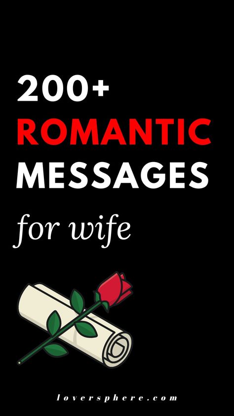 The best love messages for her are those that express how much you love her. Are you looking for the best collection of sweet love texts for girlfriend? Check out these 200 romantic love messages for wife. These I love you my wife quotes also include a well-curated piece on good morning messages for wife Text Messages For Wife Love, Romantic Words For Girlfriend, Sweet Love Message For My Wife, I Love You My Wife, Love Quotes For Wife Romantic, Love Texts For Girlfriend, Texts For Girlfriend, Love Messages For Her Romantic, Sweet Message For Girlfriend