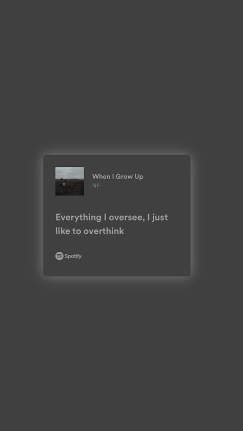 Nf Lyrics Spotify, Nf Lyrics, Nf Quotes, Spotify Quotes, Song Aesthetic, Songs Quotes, Nf Real, Nf Real Music, Songs That Describe Me