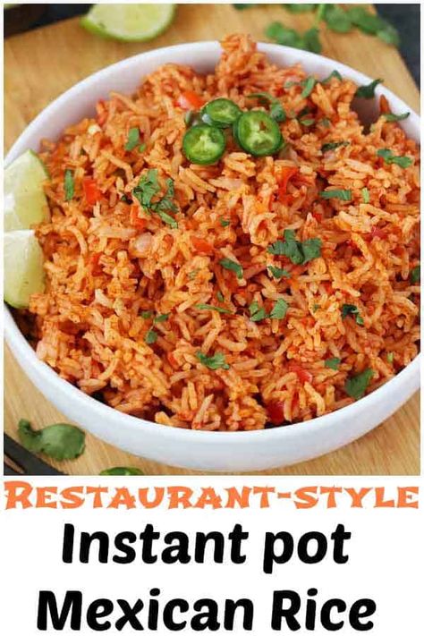 Restaurant Style Mexican Rice, Instant Pot Mexican Rice, Chicken Instapot, Instant Pot Mexican, Instapot Meals, Mexican Rice Easy, Spanish Rice Recipe, Mexican Rice Recipes, Mexican Meals