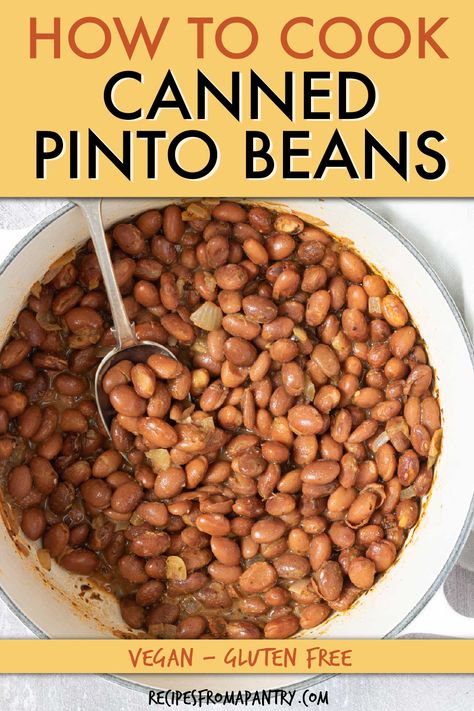 Canned Beans Side Dish, Mexican Beans From Can, Canned Brown Beans Recipe, Pinto Bean Side Dish, Canned Beans And Rice, Canned Beans Doctored Up, Can Beans Recipe, Pinto Bean Recipes Canned, Recipes Using Pinto Beans