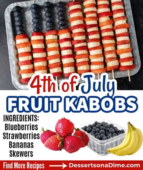 Memorial Day Treats, Red White And Blue Fruit, 4th Of July Fruit, 4th July Food, Eating On A Dime, Kabob Skewers, Patriotic Desserts, Blue Fruit, Fruit Kabobs