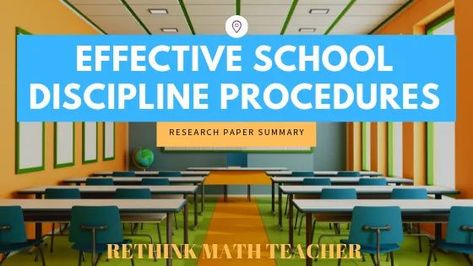 EFFECTIVE SCHOOL DISCIPLINE PROCEDURES Discipline Plan, Professional Development Activities, Qualitative Research, School Discipline, Student Collaboration, Classroom Planning, Classroom Management Plan, Middle School Math Teacher, School Goals