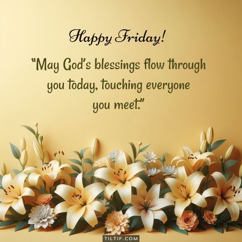 120+ Good Morning Friday Blessings Images and Quotes Good Friday Morning Blessings, Blessed Friday Morning Quotes, Good Morning Friday Blessing, Good Morning Images Friday, Friday Blessings Quotes, Morning Friday Blessings, Good Morning Friday Quotes, Happy Friday Gif, Friday Gif