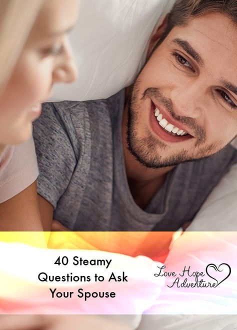 Steamy Questions To Ask, Questions To Ask Your Spouse, Romantic Night, Great Night, Questions To Ask, Love Of My Life, Of My Life, Date Night