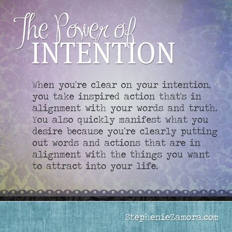 The Power of Intention to Create a Business and Life You Love Quotes On Intention, Power Of Intention Quotes, Intention Quotes, The Power Of Intention, Power Of Intention, Inspired Action, Vision Statement, Burning Desire, Vibrational Energy