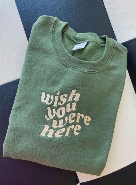 Minimal Shirt Design, Trendy Crewneck, Order Design, Cute Shirt Designs, Shirt Design Inspiration, Crewneck Design, Wish You Were Here, Etsy Instagram, Wish You Are Here