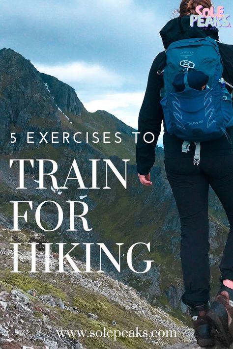 How To Get Into Hiking, Stretches Before Hiking, Hiking For Beginners, Hiking Workout Plan, Hiking Exercises, Train For Hiking, Hiking Workout Training, List Of Exercises, Beginner Hiking