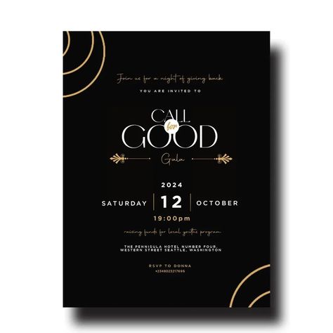 Day 1 Of graphics design challenge against @spaceman___xdesignagency Task ------ create a flyer designed for an upcoming event. It's *a charity gala we're hosting* in about two weeks, and it need something eye-catching but elegant. **Details:** - **Event Name:** "Gala for Good" - **Date/Time:** October 12th, 7 PM - 11 PM - **Location:** The Grand Hall, Downtown - **Theme:** Formal, with a gold and black color scheme - **Purpose:** Raising funds for local youth programs - **Call to Action:**... Charity Gala, Grand Hall, Youth Programs, Good Dates, Design Challenge, Raise Funds, Upcoming Events, Design Challenges, You Are Invited