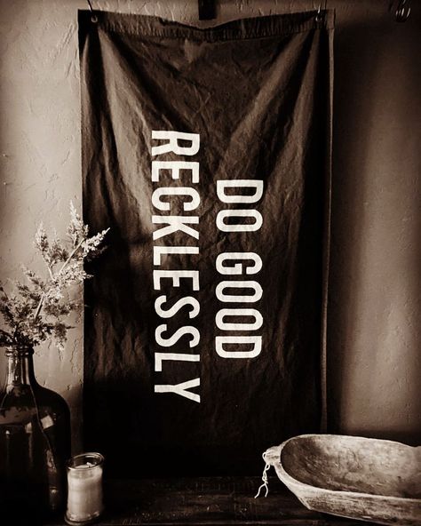 Do Good Recklessly, Jackdaw, Love Me Quotes, Wisdom Quotes, Do Good, Color Scheme, Accent Wall, Gratitude, Favorite Things