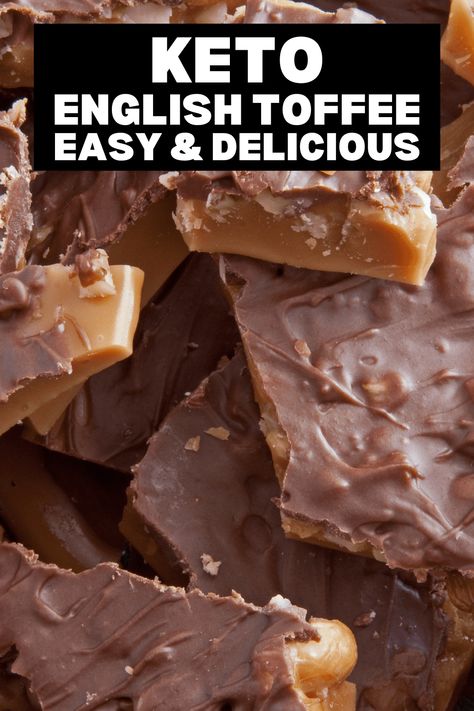 Easy Keto English Toffee: A Delicious & Low-Carb Holiday Treat (Vegan & Paleo Friendly!) – Slimify Keto English Toffee, Keto Toffee, Toffee Dessert, English Toffee Recipe, Christmas Keto, Ground Beef Keto Recipes, Christmas Recipes For Kids, Paleo Keto Recipes, Keto Snacks Easy