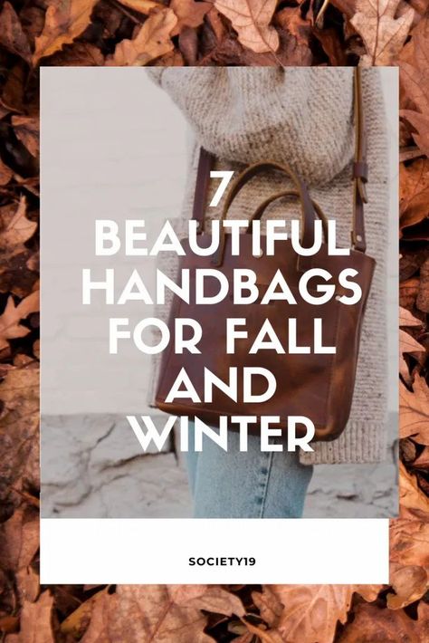 Fall Winter 2022 2023 Handbags, Winter Bags 2023, Fall 2023 Handbags, Fall Winter 2023 Handbags, Winter Purses Handbags 2023, Purses In Style Now, Best Handbags 2023, Trending Purses Handbags 2023, Fall 2023 Bag Trends