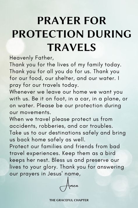 Protection during travels Leave It To God, Safe Travels Prayer, Prayers For Protection, The Graceful Chapter, Protection Prayer, Prayer For My Family, Prayer For My Children, Prayer For Guidance, Morning Prayer Quotes