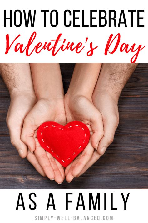 Family Valentine's Day Ideas: 10 Great Ways To Celebrate Together Celebrate Valentines Day With Kids, Valentine's Day Ideas For Kids, Valentine Traditions For Kids, Valentines For Kids From Parents, Valentines Traditions, Valentine Breakfast, Family Valentines, Holiday Boards, Silly Holidays