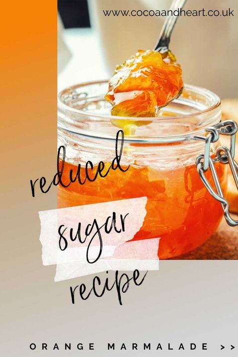 Recipe With Marmalade, Homemade Orange Marmalade Recipe, Sugar Free Orange Marmalade, Grapefruit Marmalade, Homemade Marmalade, Orange Marmalade Recipe, Seville Orange Marmalade, Lemon Marmalade, Marmalade Recipe