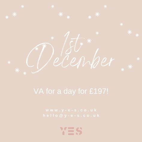 Here's YES's Virtual Advent Calendar with a special offer for every day of Advent in December! Today, we are offering you the opportunity to have your own dedicated VA for a day for £197. Imagine all the business and personal admin you could plough through in one day with a super efficient wing-person assigned to you! Ts & Cs apply. Email hello@y-e-s.co.uk, to express an interest TODAY, 1st December 1st December, December 1st, December 1, Virtual Assistant, Special Offer, Advent Calendar, One Day, Advent, Every Day