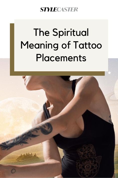 Although there is no “right way” to adorn your body, there’s a spiritual message attached to tattoo placements. #Tattoos #TattooInspo #CoolTattooPlacements Spiritual Meaning Of Tattoo Placement, Spiritual Tattoo Placement Meaning, Spiritual Tattoo Meanings, Spiritual Tattoo Placement, Tattoo Placement Meaning Chart, Finnish Tattoos For Women, Tattoo Placement Spiritual Meaning, Flattering Tattoo Placement, Placement Of Tattoos For Women