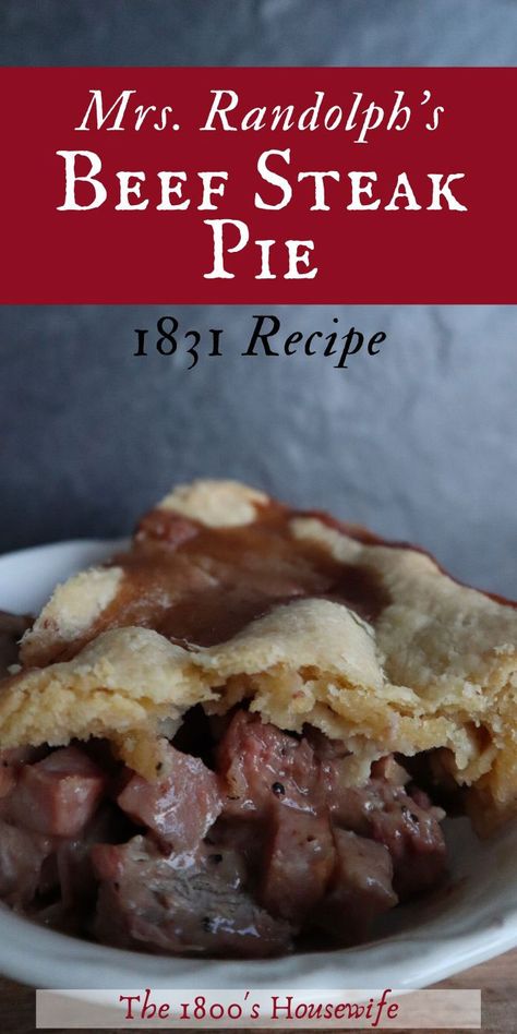 Is there anything more comforting on a cold winter’s day, than a well-spiced meat dish, enveloped in a soft and flaky crust? This recipe from Mrs. Randolph's 1831 cook book is delicious! #vintagerecipes #beefrecipes #sundaydinner #meatpierecipes #comfortfood #vintagecooking #historiccooking #historicrecipes 1800s Food, Steak Pie Recipe, Victorian Food, Canned Corn Recipes, Victorian Recipes, Colonial Recipe, Ham Pie, Historic Recipes, Recipes Using Rotisserie Chicken