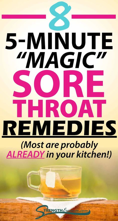 sore throat tea with 8 5-minute magic sore throat remedies (most are probably already in your kitchen!) text overlay Help Sore Throat, Sore Throat Remedies For Adults, Heal Sore Throat, Home Remedies For Sore Throat, Sore Throat Tea, Best Cough Remedy, Sore Throat Relief, Sore Throat And Cough, Sore Throat Remedies