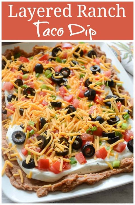 Ranch Taco Dip, Ranch Bean Dip, Layered Taco, Fake Ginger, Taco Dip Recipe, Layered Taco Dip, Spreads Recipes, Delicious Dips Recipes, Creamy Ranch