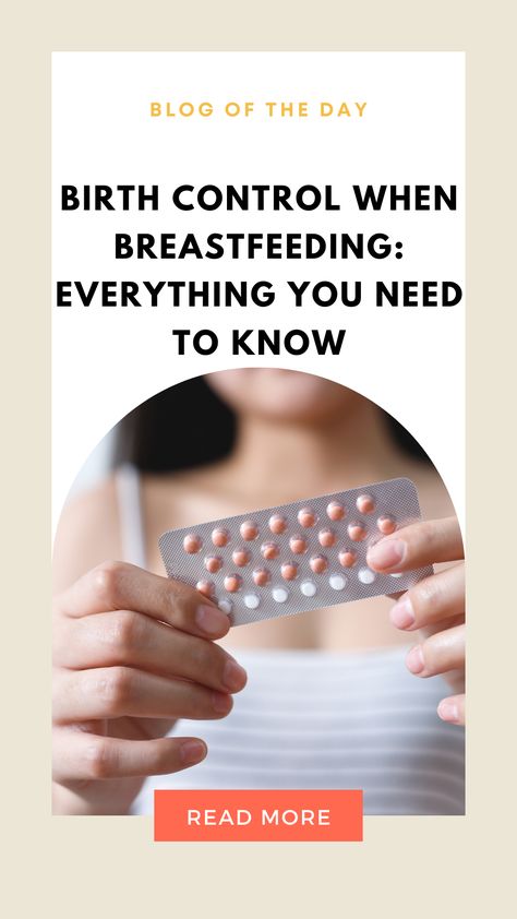 Are you wondering what methods of birth control are the best while breastfeeding? In this post, we will discuss the different methods to help you decide what’s best for you! Natural Family Planning Birth Control, Birth Control Side Effects, Hormonal Iud, Getting Off Birth Control, Types Of Birth Control, Normal Birth, Birth Control Options, Fertility Tracker, Intrauterine Device