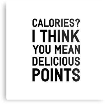 Calories or Delicious Points? Bakery Quotes, Restaurant Quotes, Chef Quotes, Foodie Quotes, Cookie Quotes, The Most Beautiful Pictures, Food Quotes Funny, Baking Quotes, Cake Quotes