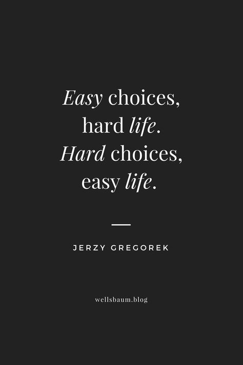 Quotes About Hard Life, Hard Choices Quotes, Choices In Life Quotes, 2022 Quotes, Life Is Hard Quotes, Wealth Quotes, Life Choices Quotes, Media Quotes, Choices Quotes