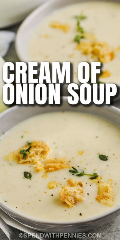 This creamy, dreamy homemade Onion Soup is comfort food perfection in a bowl. Topped with cheesy croutons it tastes so delicious. It Best Onion Soup Recipe, Cream Of Onion, Homemade Onion Soup, Cheesy Croutons, Cream Of Onion Soup, Onion Soup Recipe, Homemade Garlic Bread, Sweet Onions, Creamed Onions