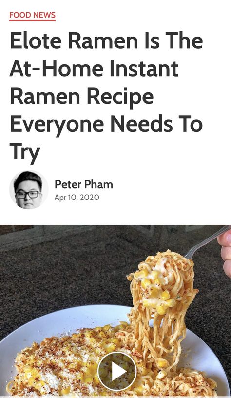 Article by FOODBEAST.com Elote Ramen Recipe, Top Ramen, Spicy Ramen, Instant Ramen, Instant Noodle, Cup Noodles, Spicy Peanuts, Ramen Recipes, Canned Corn