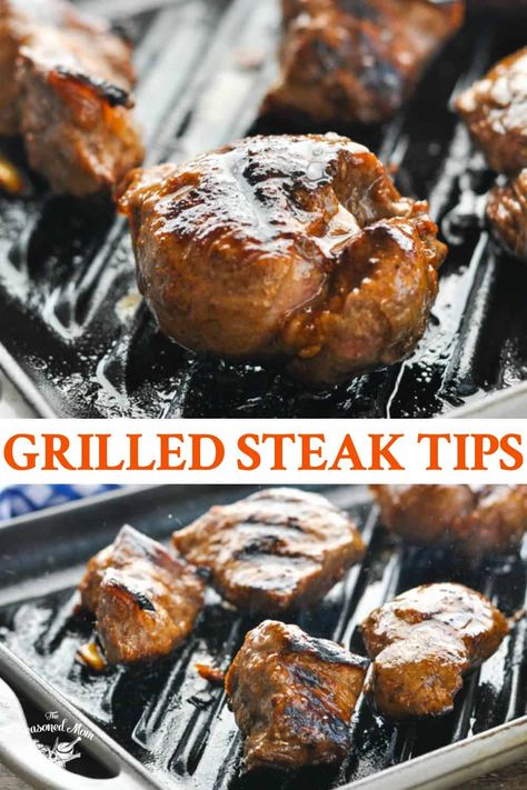 Grilled Steak Tips, Indoor Grill Recipes, Ways To Cook Steak, Steak Tips, The Seasoned Mom, Sirloin Tips, Grilled Meat Recipes, Grilled Steak Recipes, Indoor Grill