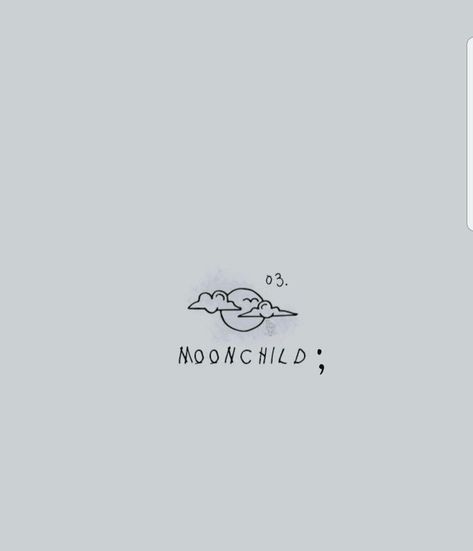 Everything Goes Tattoo Rm, Moon Text Tattoo, Rm Moonchild Tattoo, Moonchild Tattoo Ideas, Moonchild Tattoo Rm, Moonchild Drawing, Rm Tattoo Ideas, Subtle Bts Tattoo, Tattoo Text Ideas