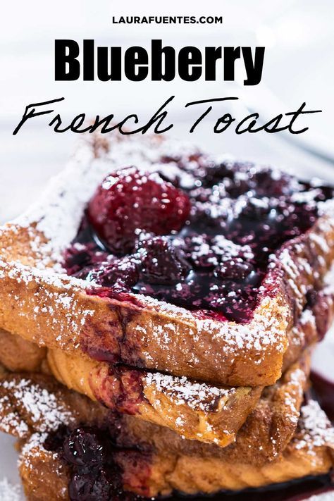 French Toast With Blueberries, French Toast Recipe Blueberry, French Toast Toppings Ideas, Baked Blueberry French Toast, Blueberry Sauce For French Toast, French Toast Topping, French Toast With Blueberry Sauce, Blackberry French Toast, French Toast With Fruit