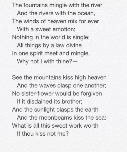 Love’s Philosophy Percy Bysshe Shelly IF THOU KISS NOT ME? Shelley Poetry, Percy Shelley, Love S, Reading Words, Not Me, Kids Reading, Poets, Philosophy, Affirmations