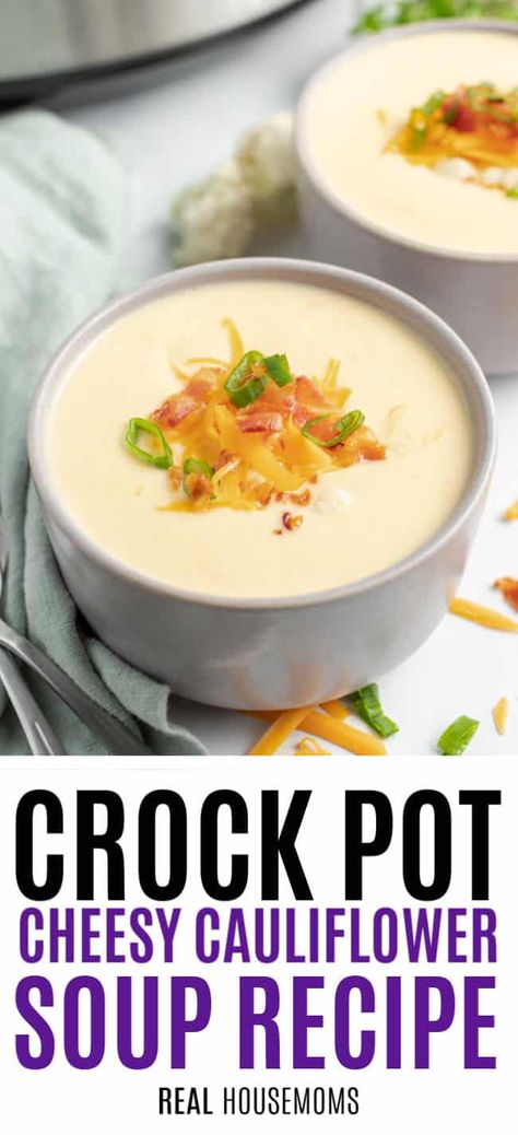 Cauliflower Soup Crockpot, Cream Of Cauliflower Soup Recipe, Xmas Apps, Crockpot Cauliflower, Low Carb Crock Pot, Cauliflower Cheddar Soup, Cheesy Cauliflower Soup, Cauliflower Cheese Soups, Crockpot Soups