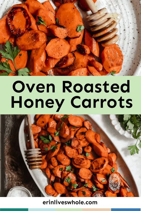 Roasted Honey Carrots, Honey Carrots Recipe, Carrots Recipe Healthy, Honey Glazed Roasted Carrots, Carrots In Oven, Roast Carrots, Oven Roasted Carrots, Honey Carrots, Honey Glazed Carrots