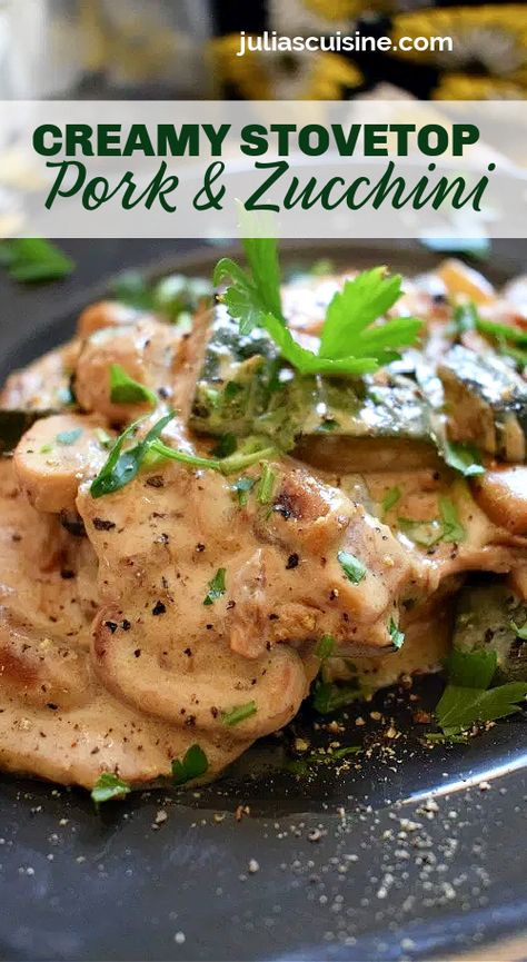 Creamy Stove Top Pork & Zucchini Home Dinner Recipes, Tender Pork Loin, Pork Loin Chops Recipes, Dinner Quick And Easy, Easy German Recipes, Cooking Friends, Zucchini Recipes Healthy, Keto Pork, Tender Pork Chops