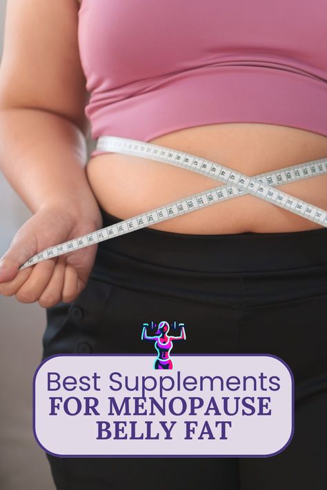 Struggling with belly fat during menopause? Discover the top supplements to help target stubborn weight gain and balance hormones naturally. Click to explore the best options for managing menopause belly fat! 🌿💊 #MenopauseSupport #BellyFatLoss #HormoneBalance #WeightLossTips #FabFitFem How To Get Rid Of Post Menopausal Belly, Menaposal Supplements, Menaposal Belly Diet, Menopausal Weight Gain Remedies, Hormonal Belly, Revenge Body, Lower Body Fat, Balance Hormones Naturally, Balance Hormones